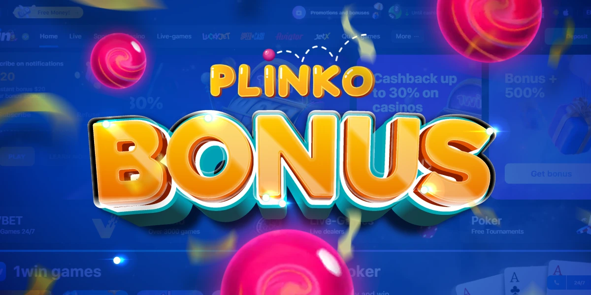 bonus plinko chez 1Win